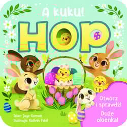 A kuku! Hop - Jaye Garnett, Kathrin Fehrl, Anna Bańkowska-Lach