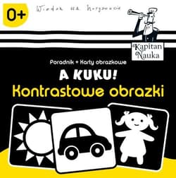 A kuku! Kontrastowe obrazki Poradnik + karty obrazkowe