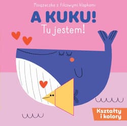 A KUKU! - kształty i kolory - Praca zbiorowa