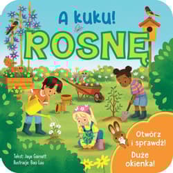 A kuku! Rosnę - Jaye Garnett, Anna Bańkowska-Lach, Bao Luu