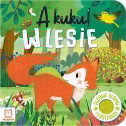 A kuku! W lesie Filcowe klapki i lusterko - Grażyna Wasilewicz