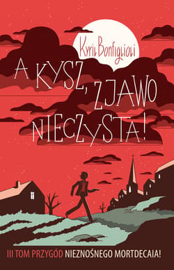 A kysz, zjawo nieczysta! - ebook - Kyril Bonfiglioli
