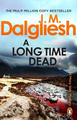A Long Time Dead - J M Dalgliesh