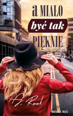 A miało być tak pięknie - A. Rook