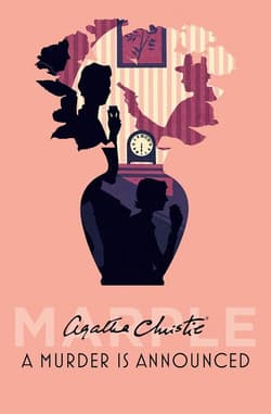 A Murder is Announced. Book 5 - Agatha Christie