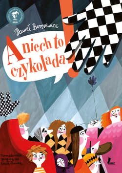 A niech to czykolada - ebook - Paweł Beręsewicz
