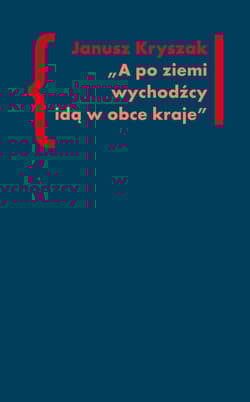 A po ziemi wychodźcy idą w obce kraje O poezji i poetach Drugiej Emigracji