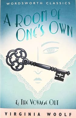 A Room of One's Own & The Voyage Out - Virginia Woolf