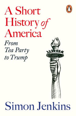 A Short History of America - Simon Jenkins