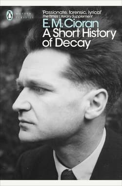A Short History of Decay wer. angielska - E. M. Cioran