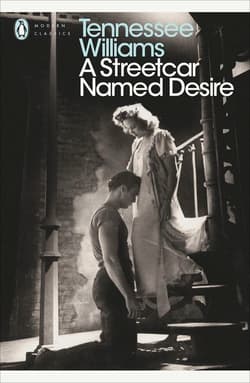 A Streetcar Named Desire - Tennessee  Williams