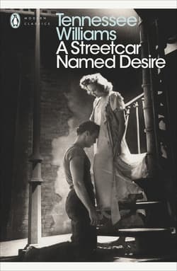 A Streetcar Named Desire - Tennessee  Williams