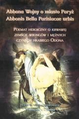 Abbona Wojny o miasto Paryż - red. Przemysław Kulesza