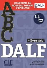 ABC DALF Niveaux C1/C2 Livre + Livre-web + Audio - Barriere Isabelle,  Delcambre Fabien, Marie-Louise