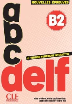 ABC DELF B2 tout public + kod - Praca zbiorowa