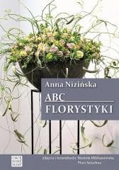 ABC Florystyki w.2 - Anna Nizińska