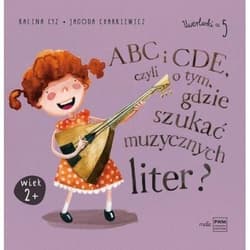 ABC i CDE, czyli o tym, gdzie szukać muzycznych liter? - Cyz Kalina, Charkiewicz Jagoda