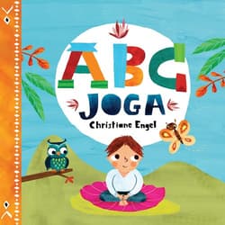 ABC Joga - Christiane Engel