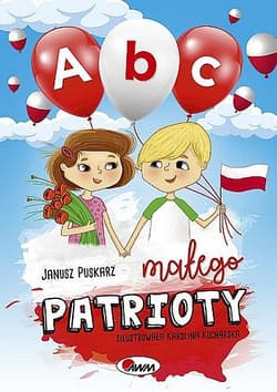 ABC Małego patrioty - Janusz Puskarz