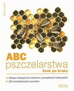 ABC pszczelarstwa krok po kroku - Jean Lacube
