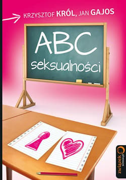 ABC Seksualności - ebook - Król Krzysztof, Gajos Jan
