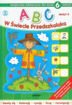 ABC w świecie przedszkolaka dla dzieci 6-letnich - Wojciech M. Próchniewicz