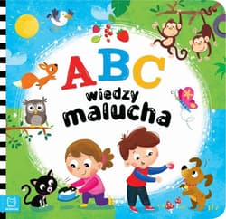 ABC wiedzy malucha - Sylwia Kajdana