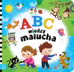ABC wiedzy malucha - Sylwia Kajdana