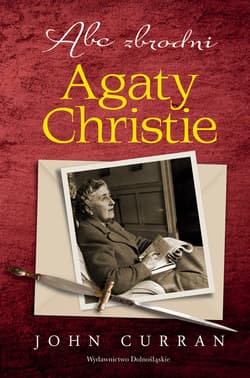 Abc zbrodni Agaty Christie - ebook - John Curran