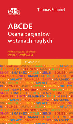 ABCDE Ocena pacjentów w stanach nagłych - Semmel Thomas