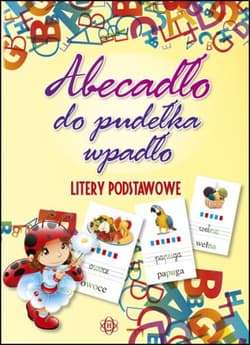 Abecadło do pudełka wpadło Litery podstawowe - Opracowanie Zbiorowe