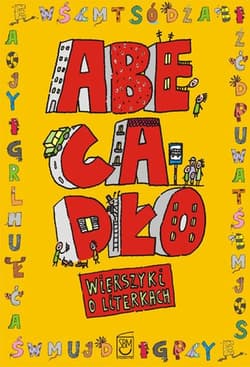 Abecadło Wierszyki o literkach - Anna Edyk-Psut