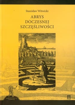 Abrys doczesnej szczęśliwości - Stanisław Witwicki