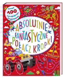 Absolutnie fantastyczne Połącz kropki