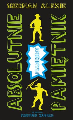 Absolutnie prawdziwy pamiętnik - ebook - Alexie Sherman