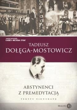 Abstynenci z premedytacją