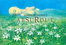 Absurdut - Marek Lechowicz