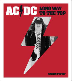 AC/DC. Long Way to the Top - Martin Popoff