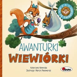 Ach, te zwierzaki! Awanturki wiewiórki - Katarzyna Vanevska