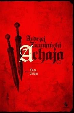 Achaja Tom 2 edycja specjalna - Andrzej  Ziemiański