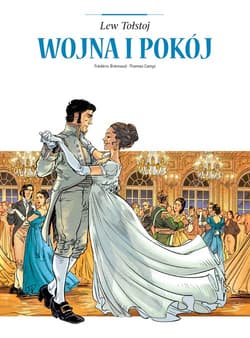 Adaptacje literatury. Wojna i pokój - Frederic Bremaud