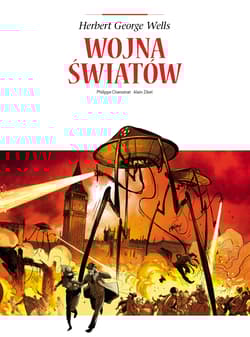 Adaptacje literatury. Wojna światów - Philippe  Chanoinat, Alain Zibel, Alain Zibel Philippe Chanoinat