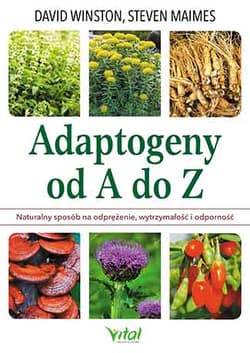 Adaptogeny od A do Z - David Winston