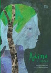 Adina i okna - Paulina Orłowska