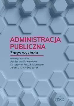 Administracja publiczna Zarys wykładu - Praca zbiorowa