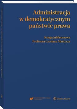 Administracja w demokratycznym państwie prawa -  Matan Andrzej