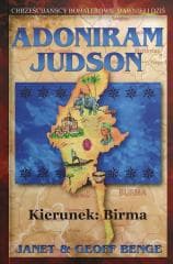 Adoniram Judson - kierunek: Birma - Benge Janet & Geoff