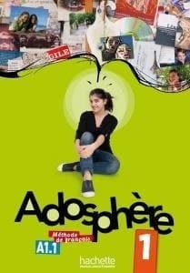 Adosphere 1 Podręcznik z płytą CD Gimnazjum - Poletti Marie-Laure, Himber Celine