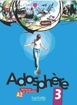Adosphere 3 podręcznik+CD HACHETTE - Poletti Marie-Laure