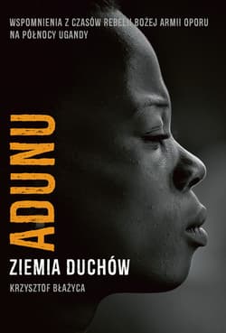 Adunu Ziemia duchów - Krzysztof Błażyca